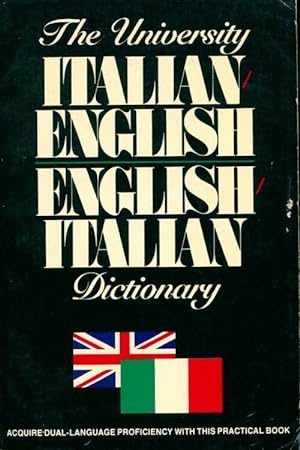 The university italian-english / english-italian dictionary - Collectif