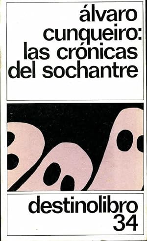 Las cronicas del sochantre - Alvaro Cunqueiro