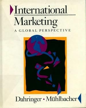 International marketing. A global perspective - L. Dahringer