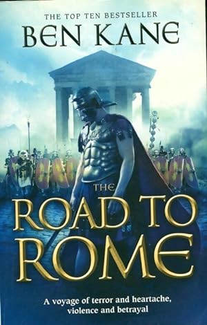 The road to Rome - Ben Kane