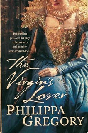 The virgin's lover - Philippa Gregory
