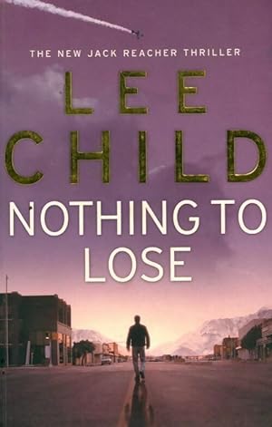 Nothing to lose - Lee Child