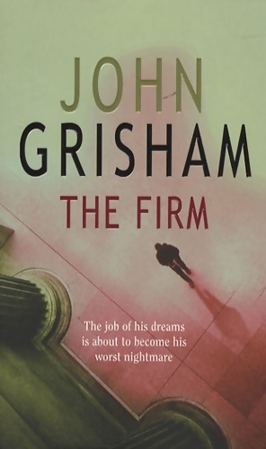 The firm - John Grisham