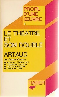 Le th  tre et son double - Antonin Artaud