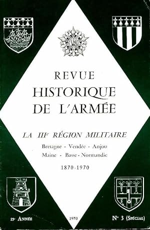 Revue historique de l'arm e 1970 n 3 - Collectif