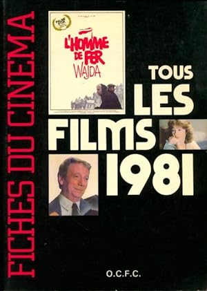 Tous les films 1981 - Collectif