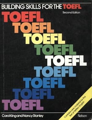 Building skills for the TOEFL - Carol King