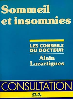 Sommeil et insomnies - Alain Lazartigues