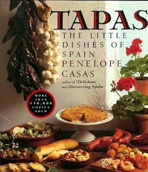 Tapas. The little dishes of spain - P n lope Casas