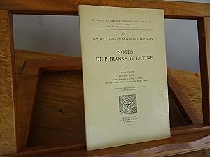 III Hautes Etudes Du Monde Gréco-Romain 3 NOTES DE PHILOLOGIE LATINE