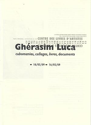 Gherasim Luca; Cubomanies, Collages, Livres, Documents