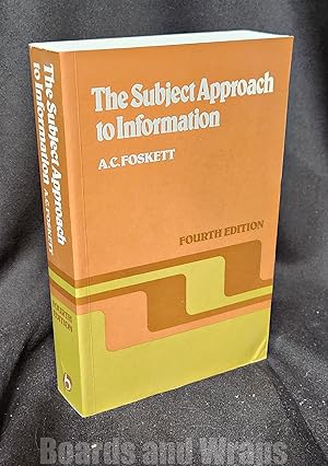 The Subject Approach to Information (Fourth Edition)
