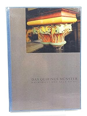 Das Quirinus-Münster Baubericht und neue Sicht 1986-1995 (Beiträge an der Fakultät für Architektu...