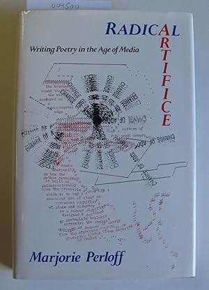 Radical Artifice | Writing Poetry in the Age of Media