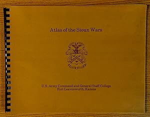 Atlas of the Sioux Wars