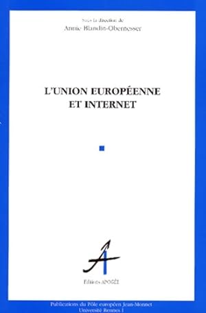 L'union europeenne et internet - Annie Blandin-obernesser