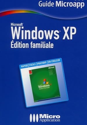 Windows XP : Edition familiale - Thierry Mille