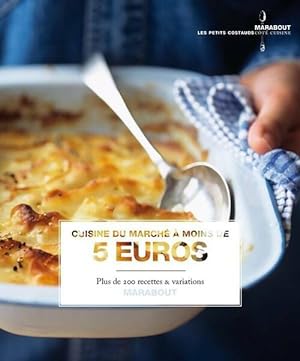 Cuisine du march    moins de 5 euros - Collectif