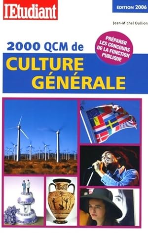 2000 QCM de culture g n rale - Jean-Michel Oullion