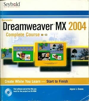 Dreamweaver MX 2004 complete course - Joyce J. Evans