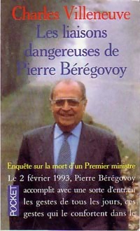 Les liaisons dangereuses de Pierre B r govoy - Charles Villeneuve