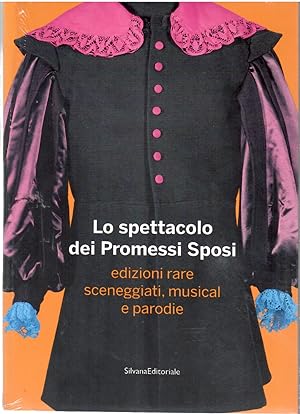 Lo Spettacolo Dei Promessi Sposi. Edizioni Rare, Sceneggiati, Musical e Parodie