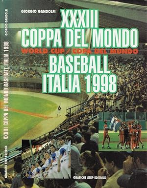 XXXIII Coppa del Mondo. World Cup/Copa del Mundo. Baseball Italia 1998