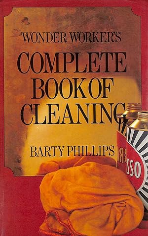 Complete Book Of Cleaning (Wonder Worker'S)