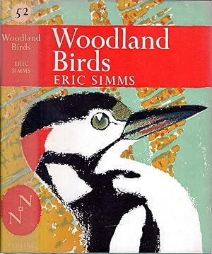 Woodland Birds (Collins New Naturalist Library No. 52)