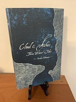 Cloud & Ashes: Three Winter's Tales
