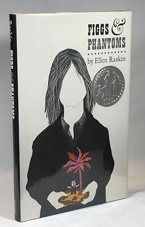 Figs & Phantoms [Newberry Honor Book]
