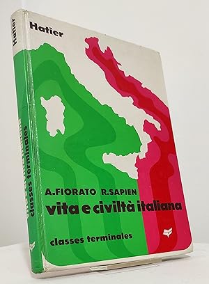 Vita e civiltà italiana. Classes terminales