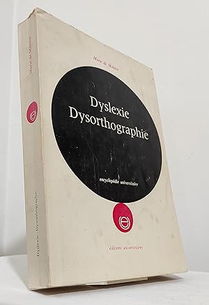 Dyslexie, dysorthographie. Analyse des troubles et techniques de rééducation