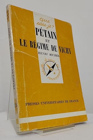 Pétain et le Régime de Vichy