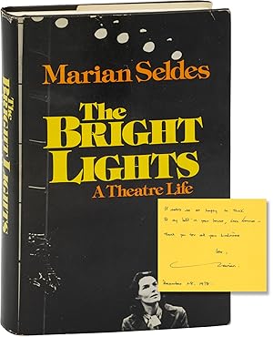 The Bright Lights: A Theatre Life (First Edition, inscribed by the author)