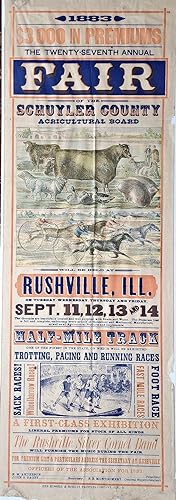 Twenty-Seventh Annual Fair of the Schuyler County Agricultural Board, Rushville, Ill., 1883