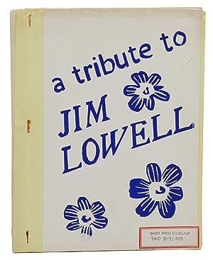 A Tribute to Jim Lowell