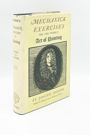Mechanick Exercises on the Whole Art of Printing (1683-4)