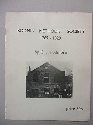 Bodmin Methodist Society 1769- 1828