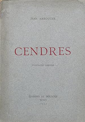 Cendres. Poèmes (1928-1934)