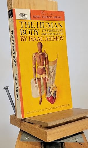 The Human Body : Its Structure and Operation