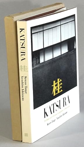 Katsura: tradition and creation in Japanese architecture. Redesigned edition
