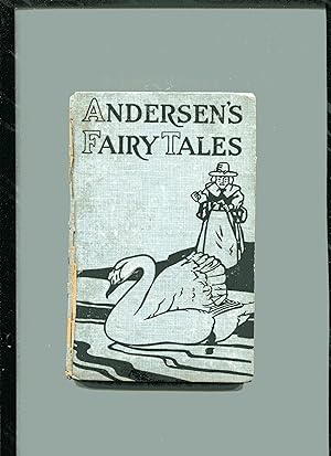 ANDERSEN'S FAIRY TALES AND STORIES