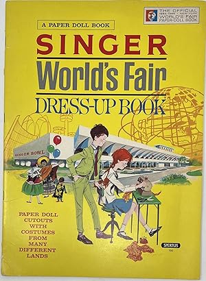 Peter and Wendy Dress Up for the New York Worlds Fair, Official Edition, Paper Doll Cutouts with...