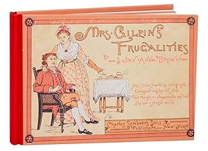 Mrs Gilpin's Frugalities: Remnants, and 200 Ways of Using Them