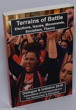 Dialogue & initiative 2018. Terrains of battle, elections, issues, movements, socialism, theory
