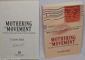 Mothering the Movement: The Story of the San Francisco Women's Building