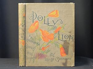 Polly's Lion: A California Sotry of Children