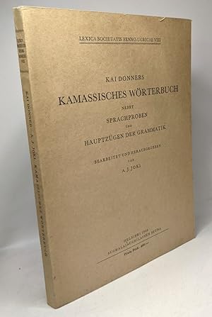 Kai donners kamassisches wörterbuch nebst sprachproben und hauptzügen der grammatik / Lexica soci...
