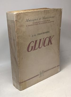 Gluck --- Musique et Musiciens